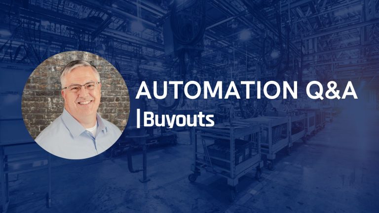 Buyouts: Unlocking Value Through Automation