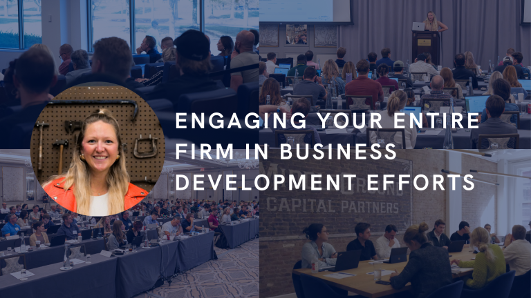 Engaging Your Entire Firm in Business Development Efforts